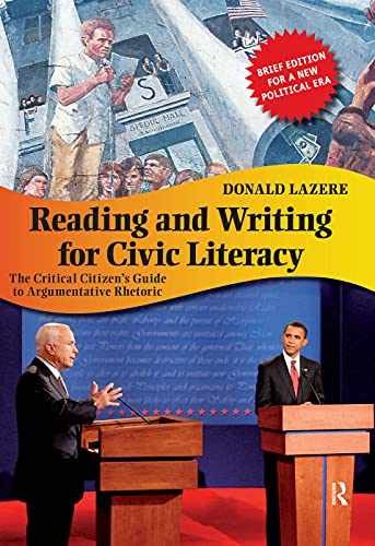 Reading and Writing for Civic Literacy – Paperback, by Lazere Donald – Very Good