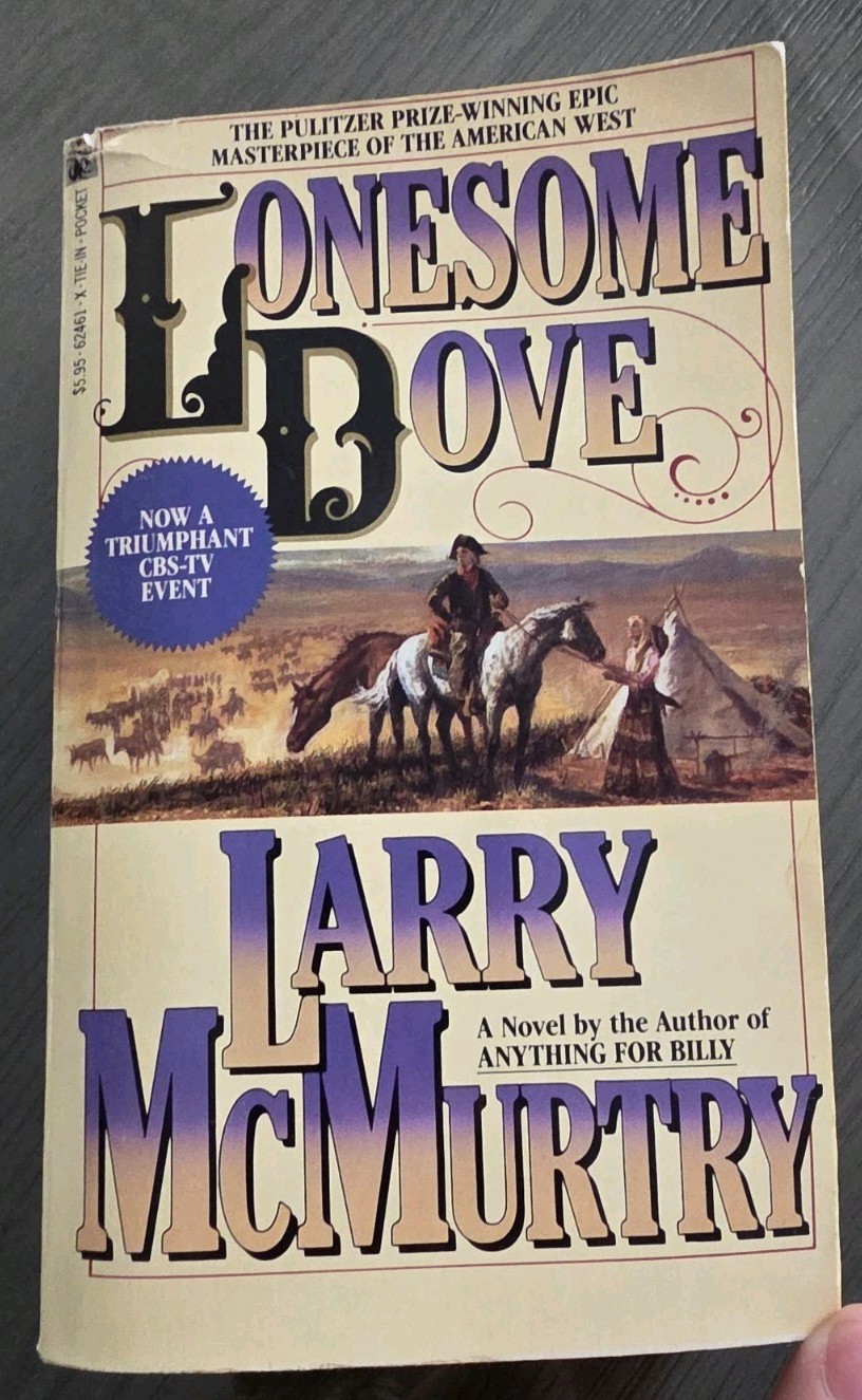 LONESOME DOVE Larry McMurtry Pocket Books 1986 (1st Ed ) Paperback