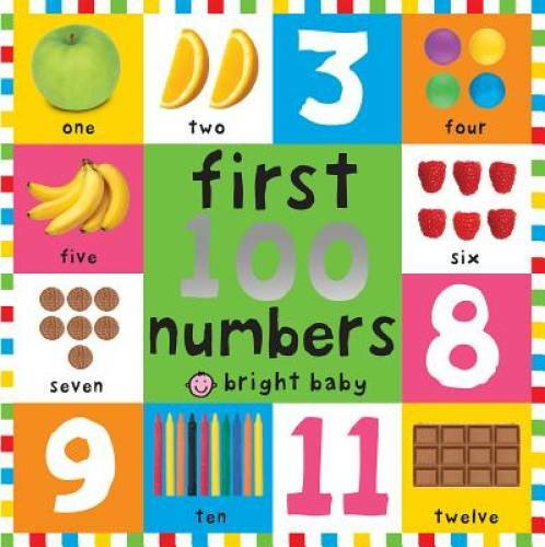 First 100 Numbers (Bright Baby) – Board book By Priddy, Roger – GOOD