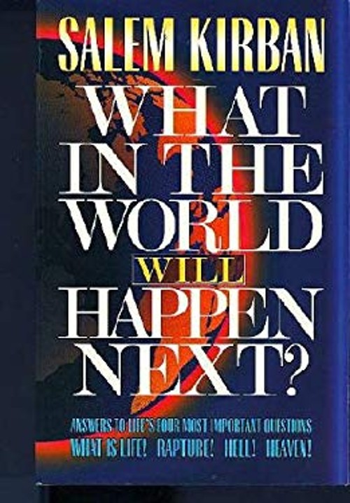 What In The World Will Happen Next? Salem Kirban