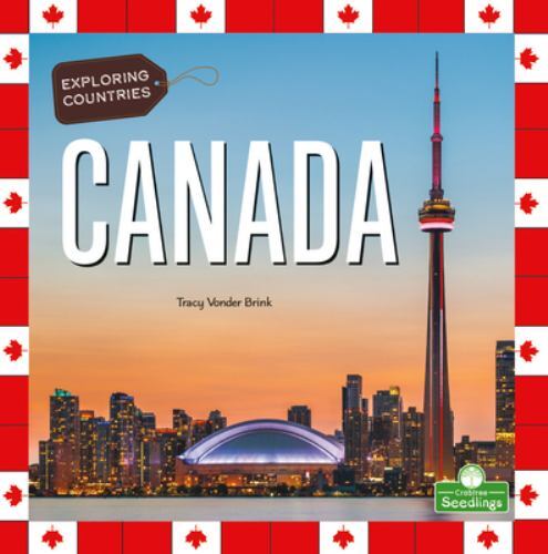 Canada (Exploring Countries) by