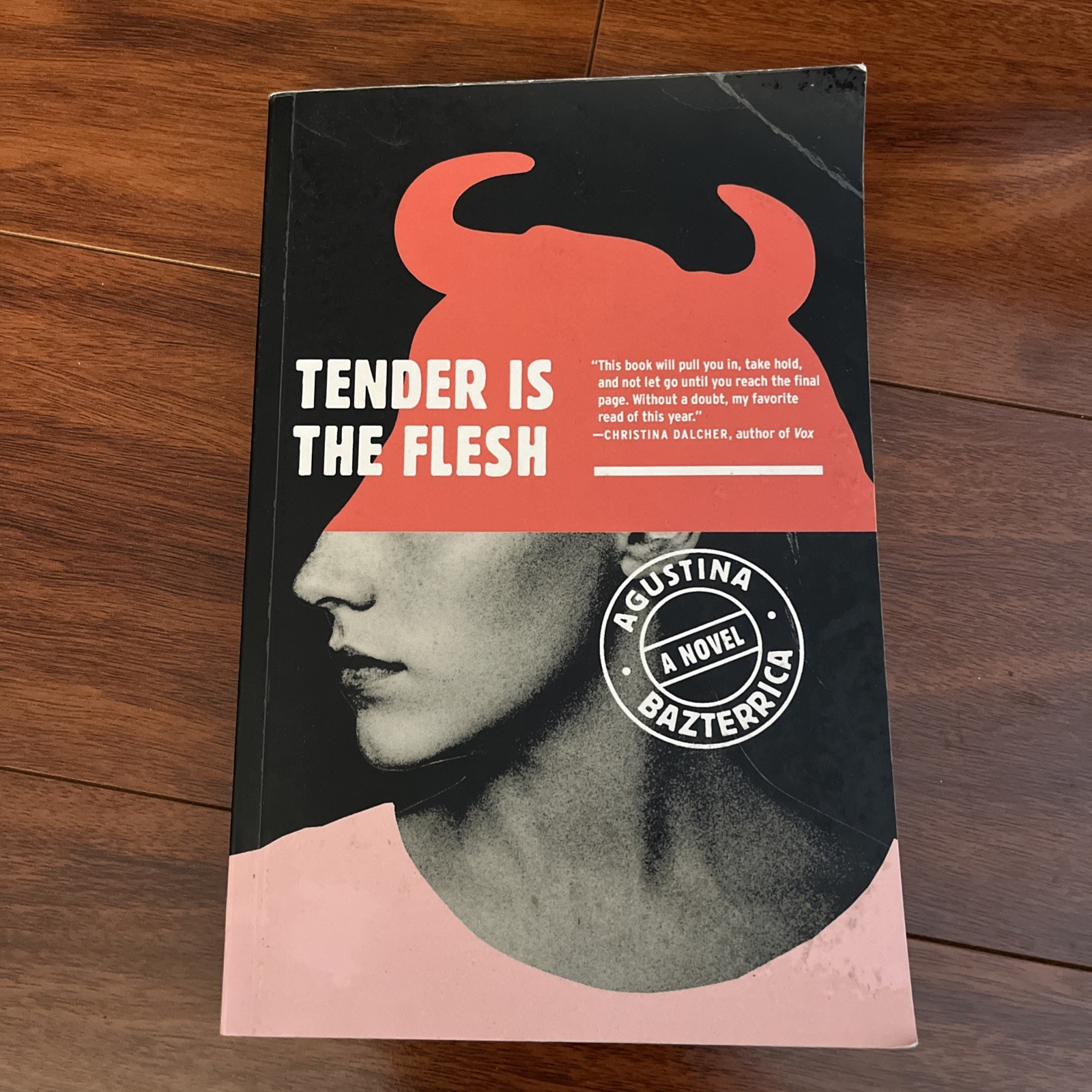 Tender Is the Flesh, Bazterrica, Agustina, 9781982150921 (English) Paperback