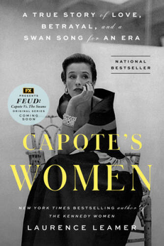 Capotes Women: A True Story of Love, Betrayal, and a Swan Song for – GOOD