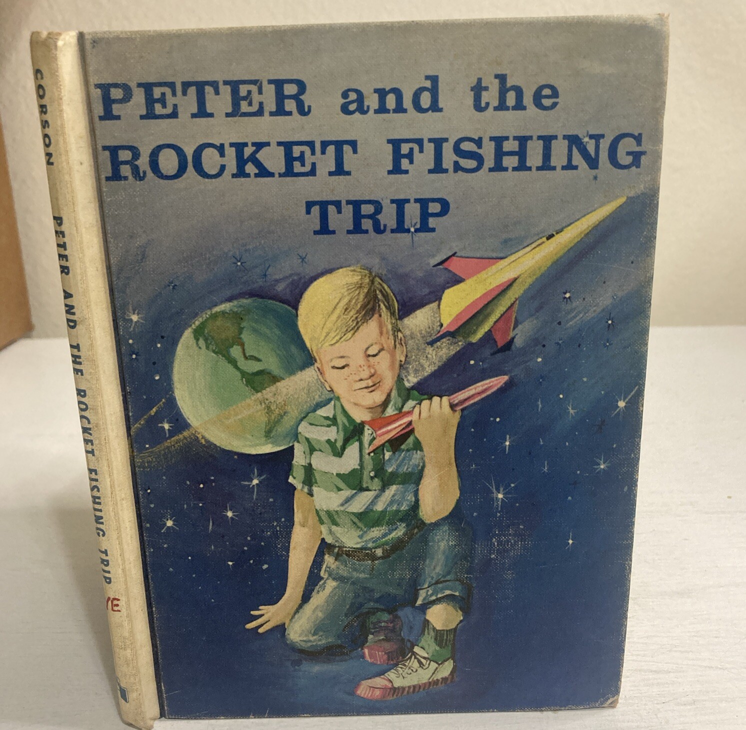 Peter And The Rocket Fishing Trip By Hazel W. HC Picture Book 1964 Benefic Press