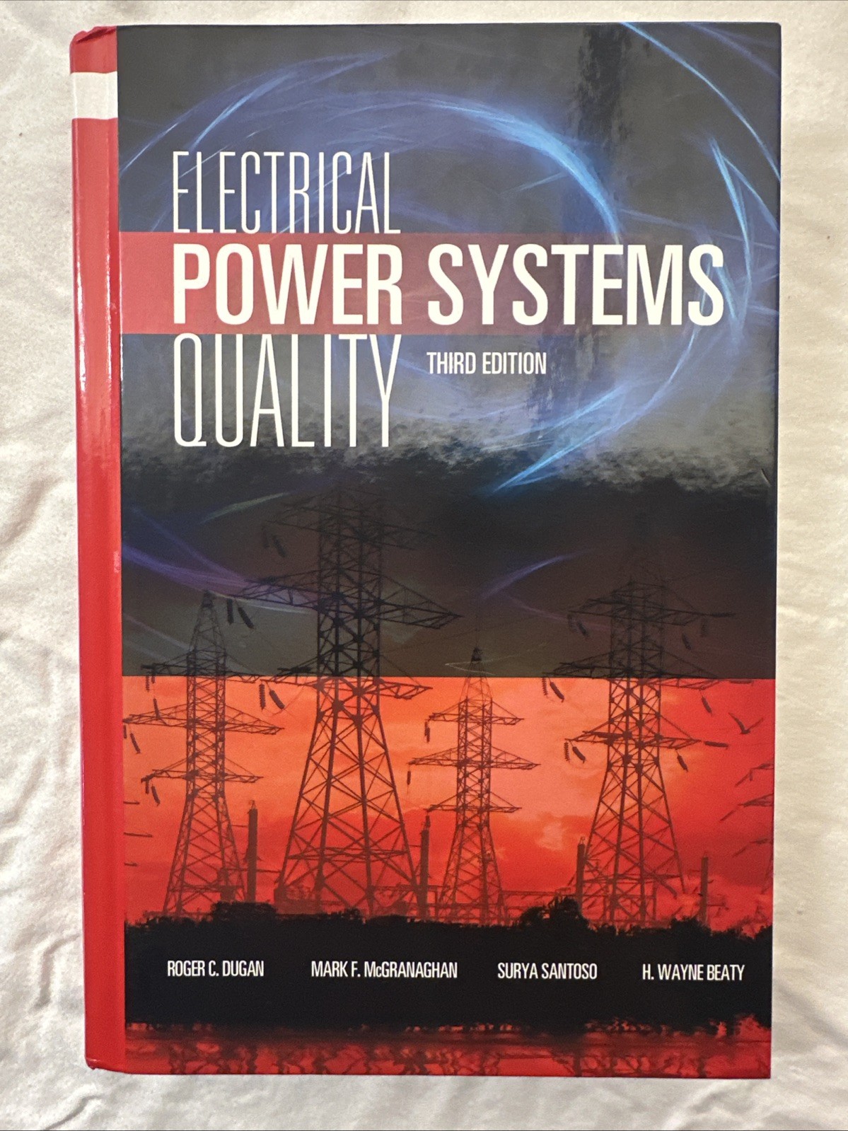 Electrical Power Systems Quality, Third Edition by Surya Santoso, Mark F….