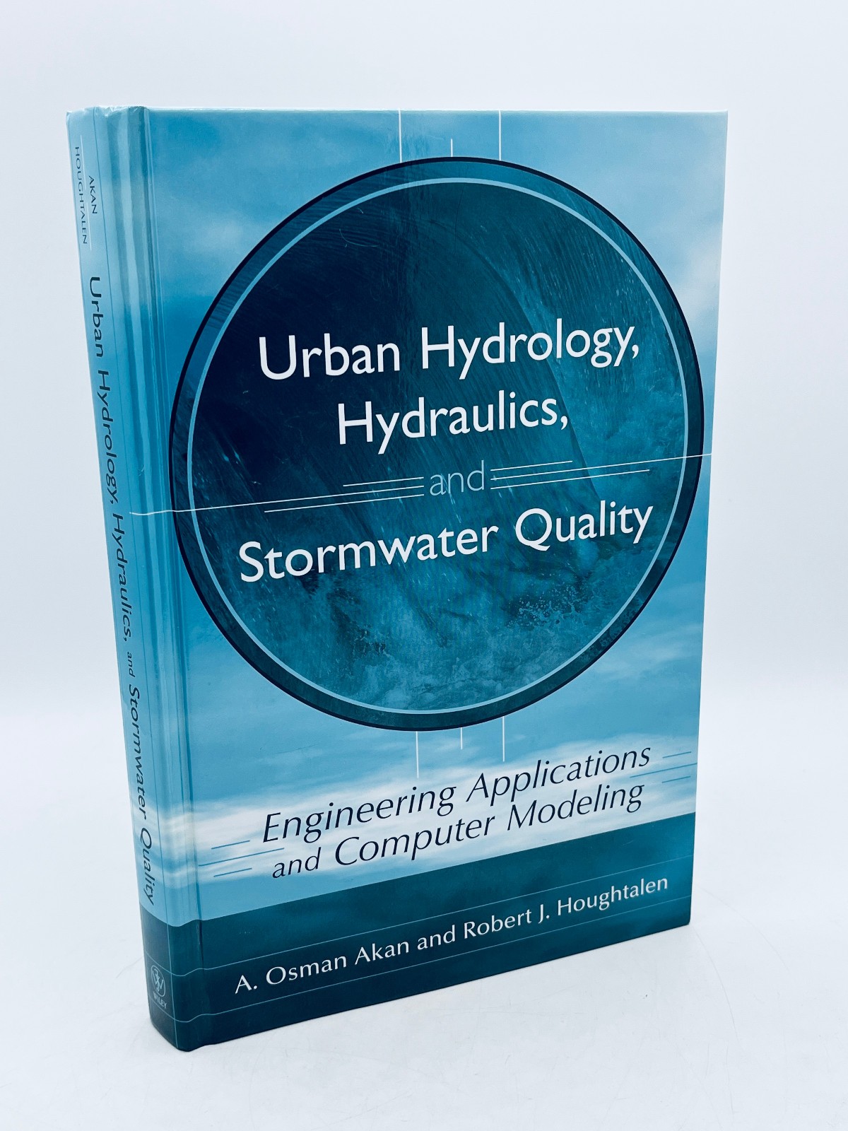 Urban Hydrology, Hydraulics, and Stormwater Quality: Engineering Applications