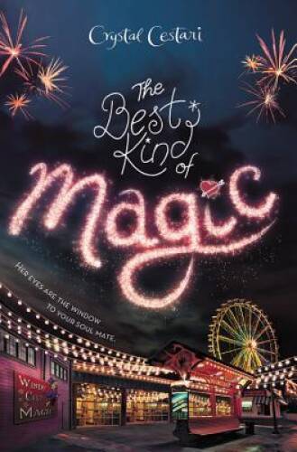 Windy City Magic, Book 1 The Best Kind of Magic – Hardcover – VERY GOOD