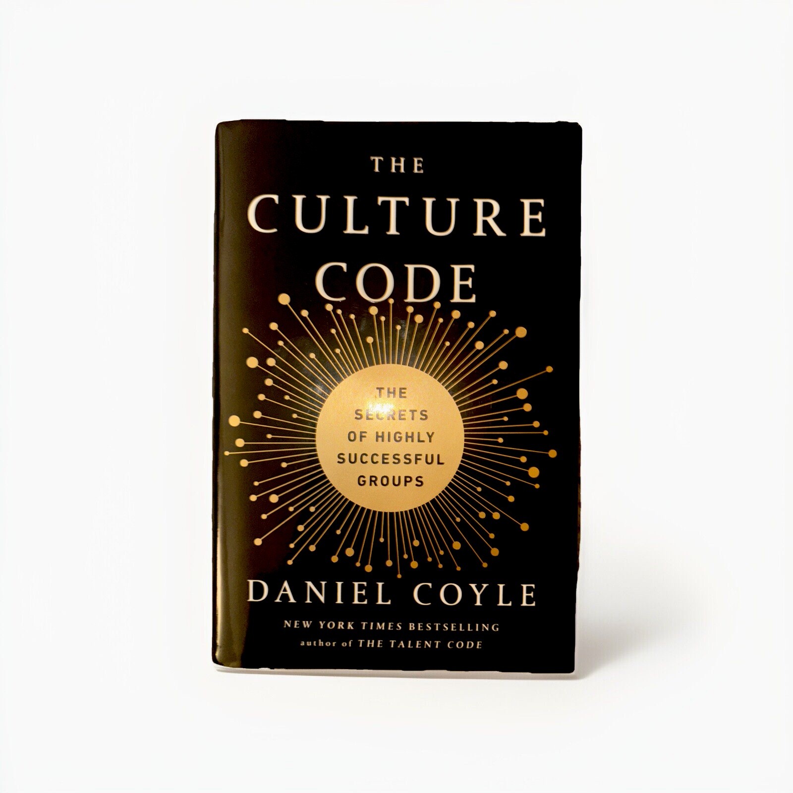 Hard Cover Culture Code:The Secrets of Highly Successful Groups by Daniel Coyle.