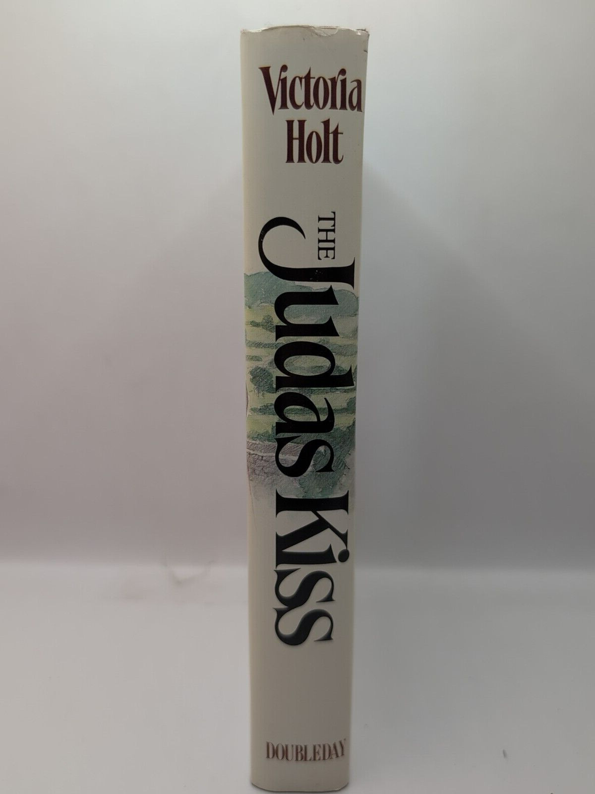 The Judas Kiss by Holt, Victoria Hardcover Dust Jacket 1981 BCE