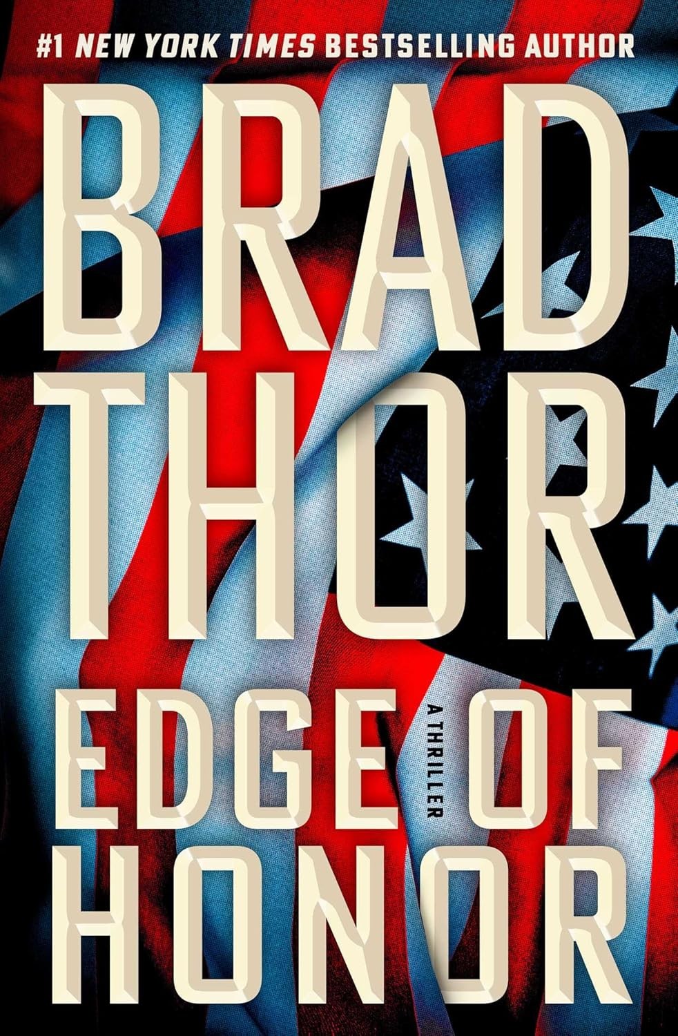 Edge of Honor: A Thriller Hardcover by Brad Thor
