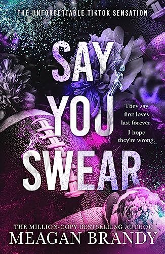 Say You Swear By Brandy Megan