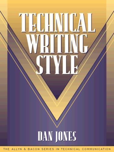 Technical Writing Style (Part of the Allyn & Bacon Series in Technical…