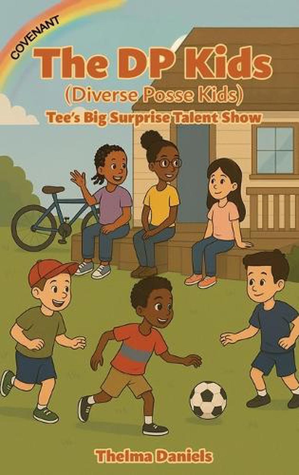The DP Kids: Tee’s Big Surprise Talent Show by Thelma Daniels Hardcover Book