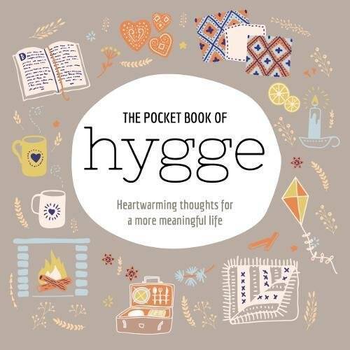 The Pocket Book of Hygge – Hardcover By Arcturus Publishing – VERY GOOD