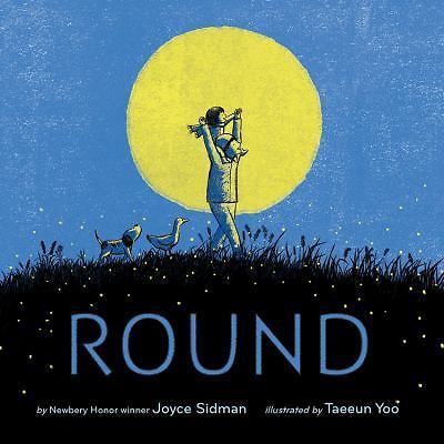 Round: A Whimsical Picture Book About Di- Joyce Sidman, 9780544387614, hardcover