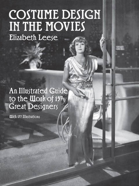 Costume Design in the Movies by Elizabeth Leese PAPERBACK 9780486265483