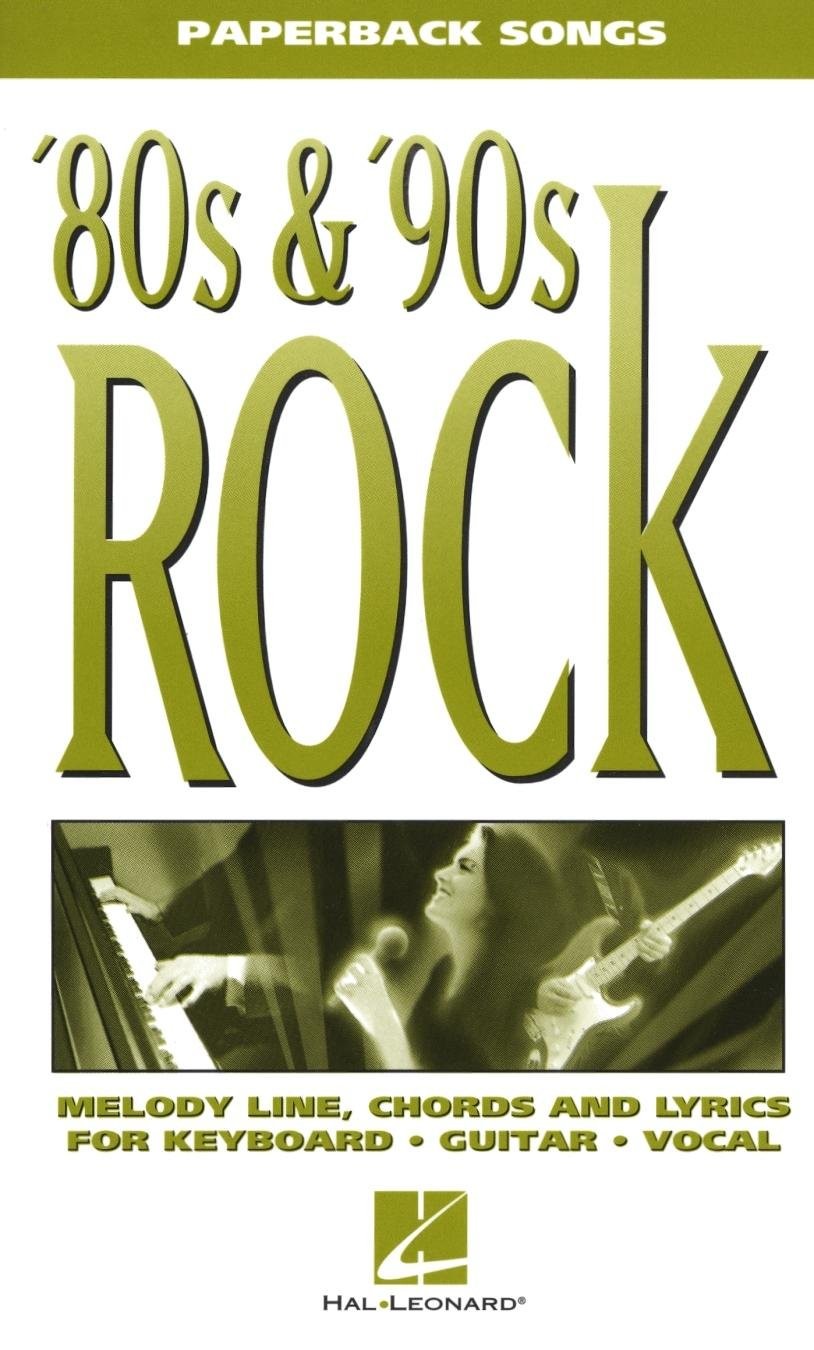 ’80s & ’90s Rock (Paperback Songs) – paperback Various
