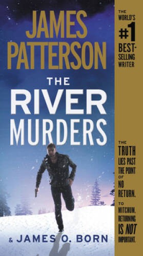 The River Murders – Mass Market Paperback By Patterson, James – GOOD