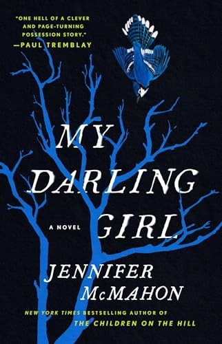 My Darling Girl – paperback McMahon, Jennifer