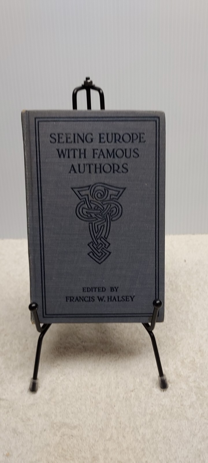 Seeing Europe with Famous Authors: Vol 2 Great Britain and Ireland part 2