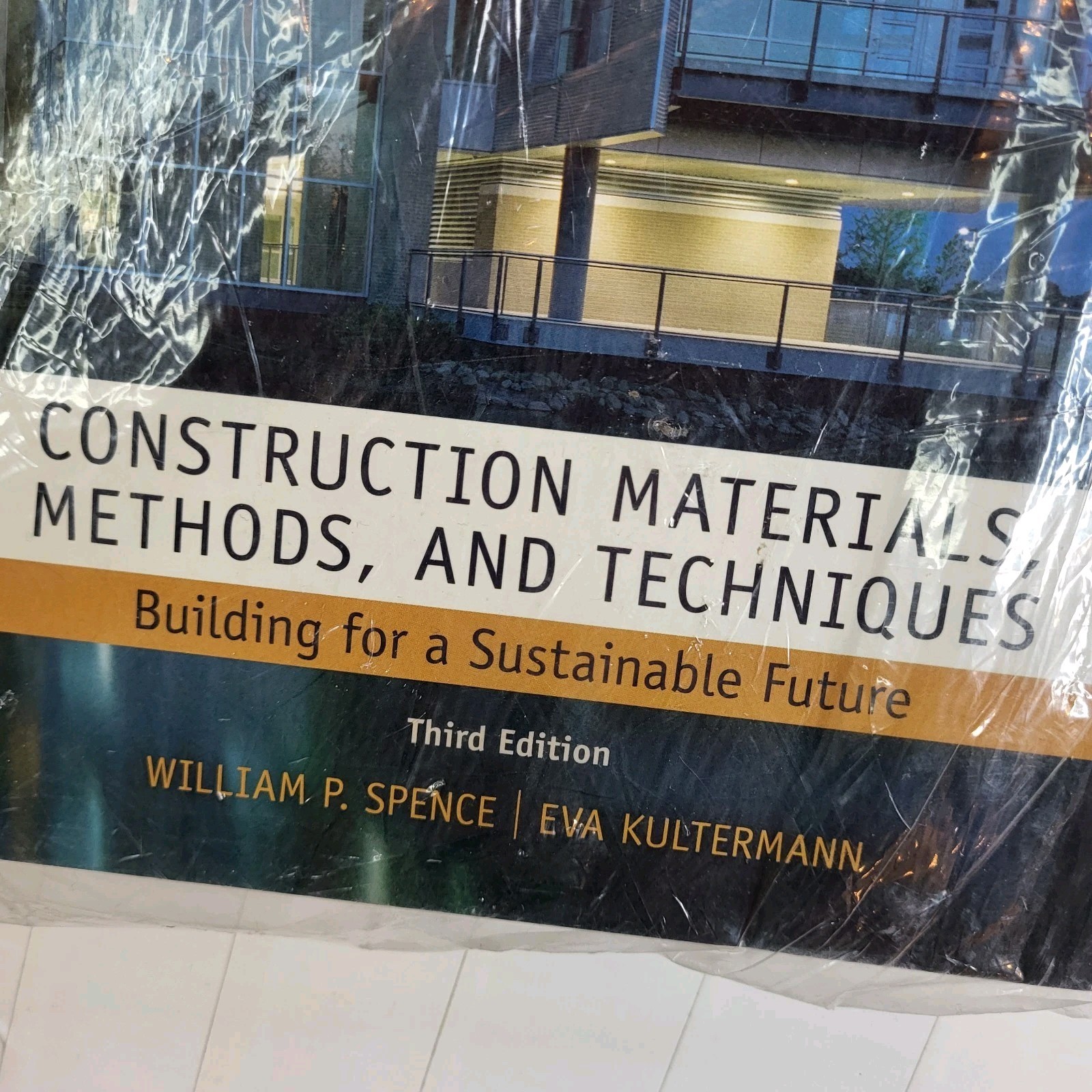 Cengage Construction Materials Methods Techniques 3rd Edition Spence Kultermann