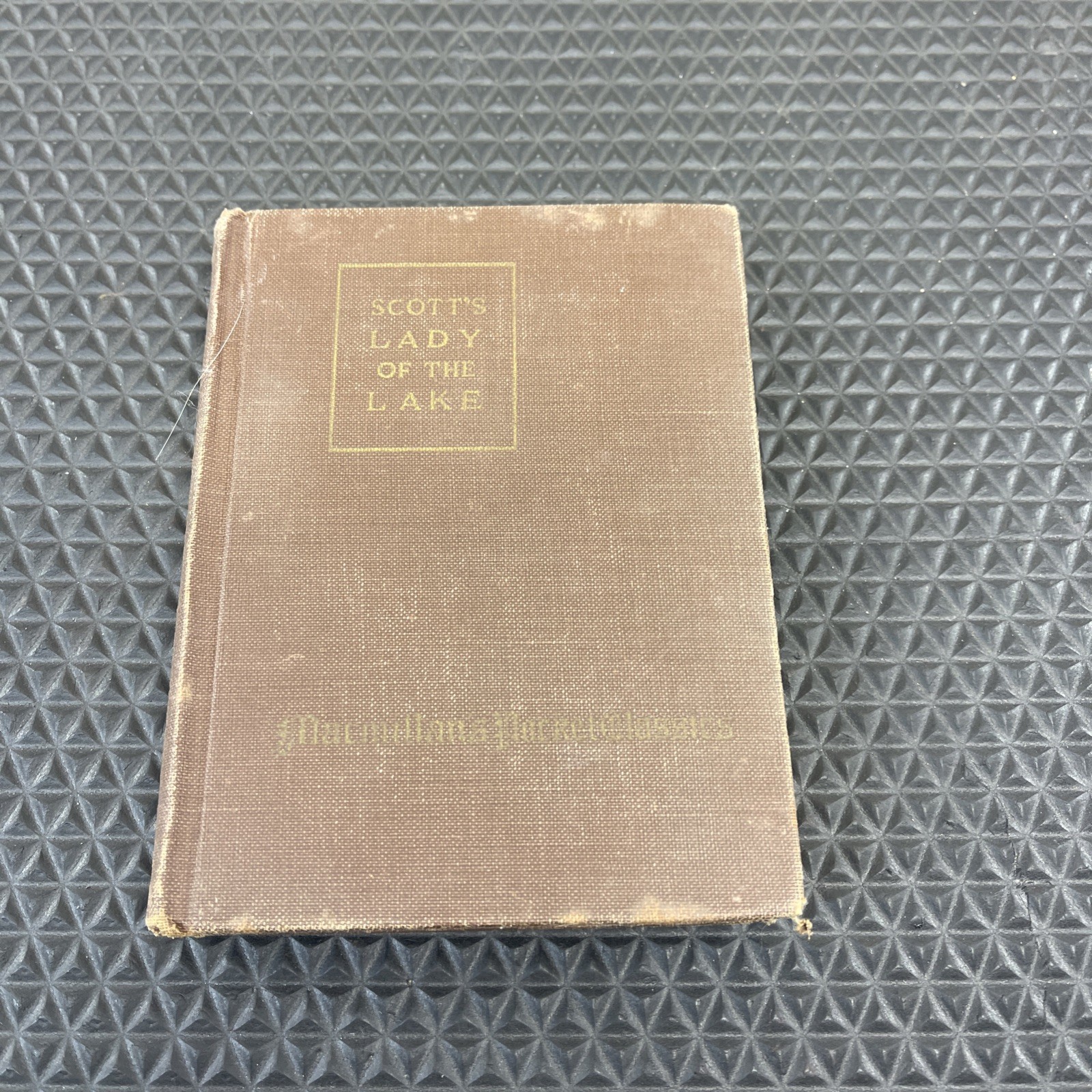 1923 Book Scotts Lady of the Lake by Walter Scott The Macmillan Company