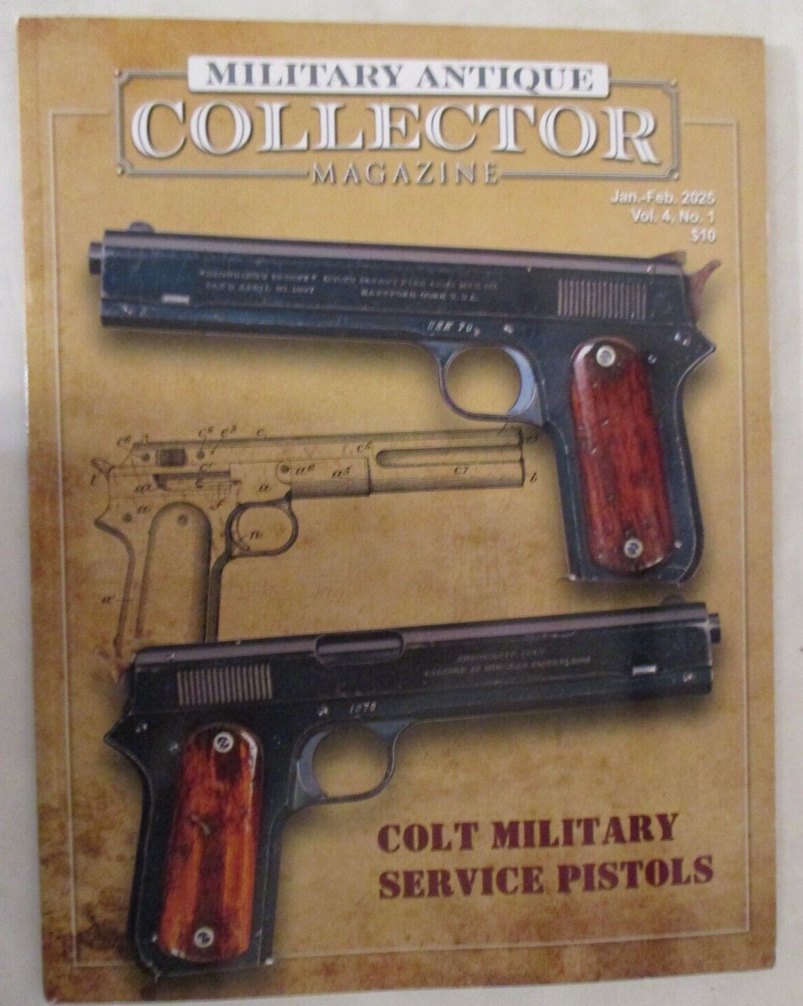 Military Antique Collector , January & February 2025, Vol 4, No 1, 72 pages