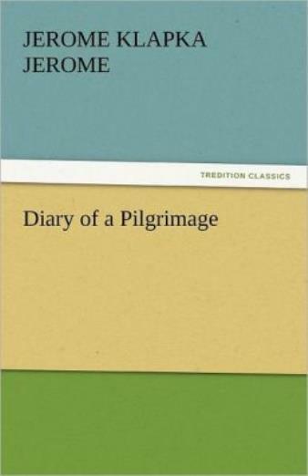 Diary Of A Pilgrimage