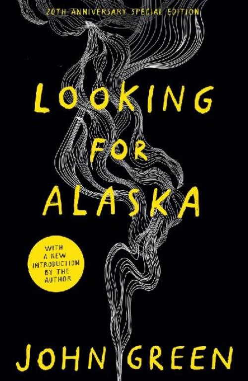 John Green / Looking for Alaska. 20th Anniversary Edition / 9780008664817