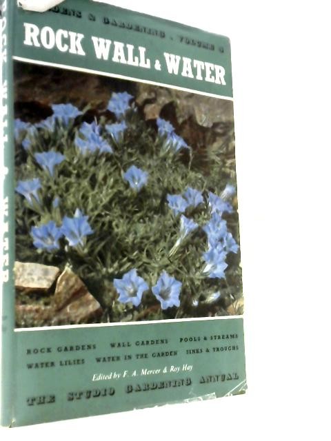 Gardens and Gardening (F.A. Mercer and Roy Hay (Eds.)) (ID:86726)