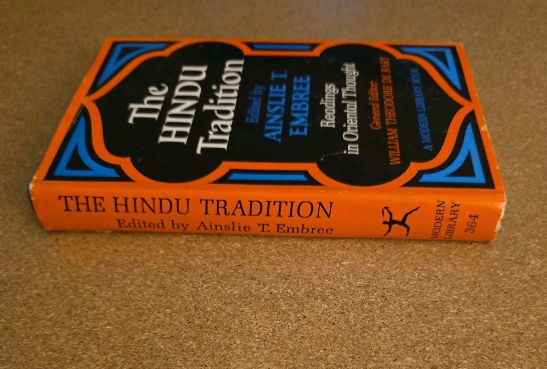 The Hindu Tradition Modern Library 1966 HC Dust Jacket Ainslie Embree 1st Ed.