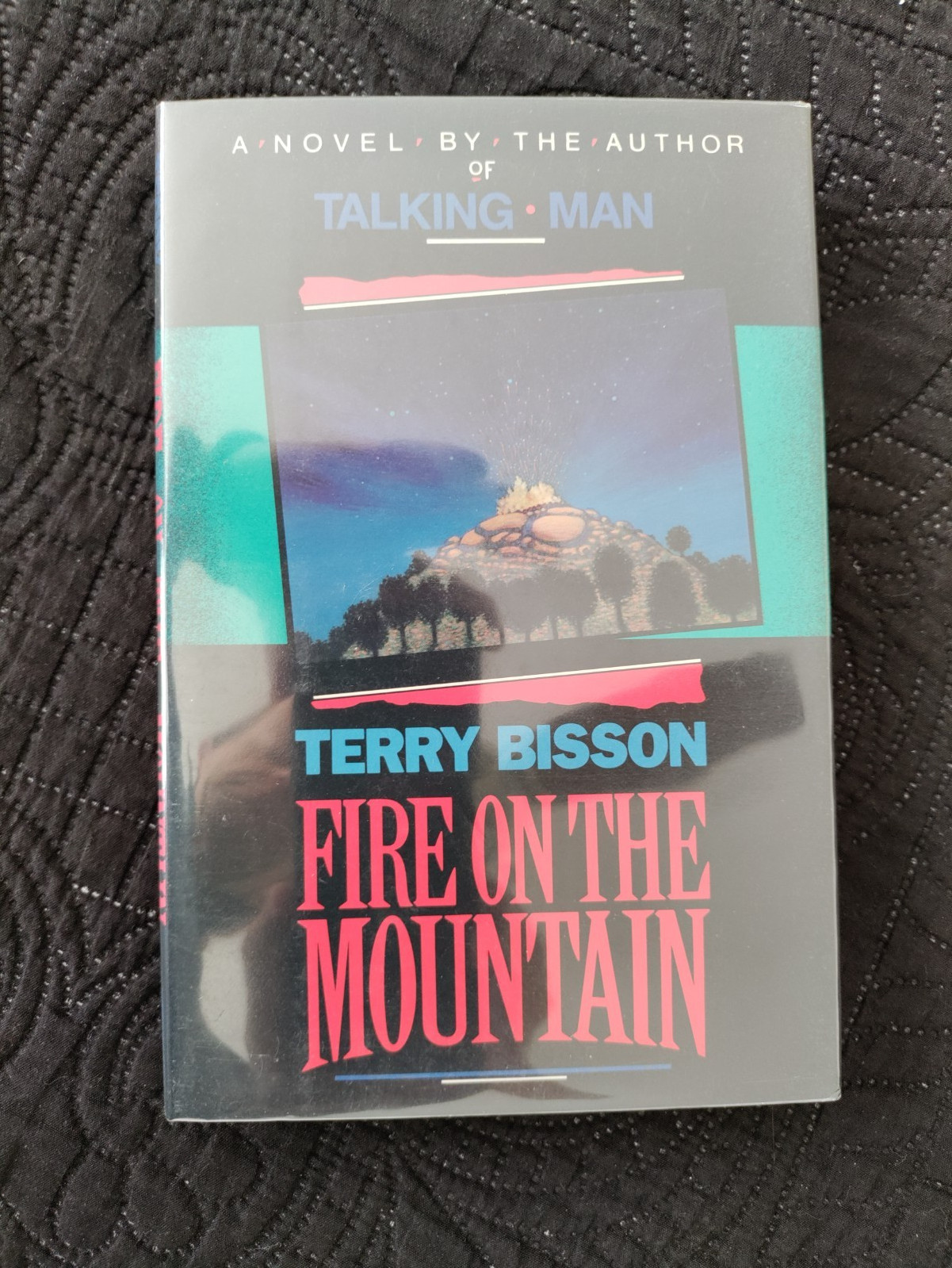 Fire On The Mountain by Terry Bisson 1988 HCDJ First Edition/1st Printing