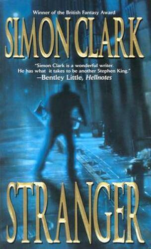 Stranger – Mass Market Paperback By Clark, Simon – GOOD
