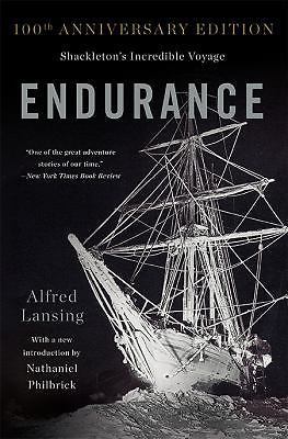 Endurance: Shackleton’s Incredible Voyage 9780465062881 by Lansing, Alfred