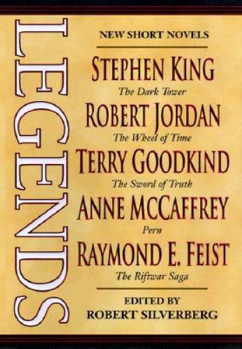 Legends: Stories By The Masters of Modern Fantasy – Hardcover – GOOD