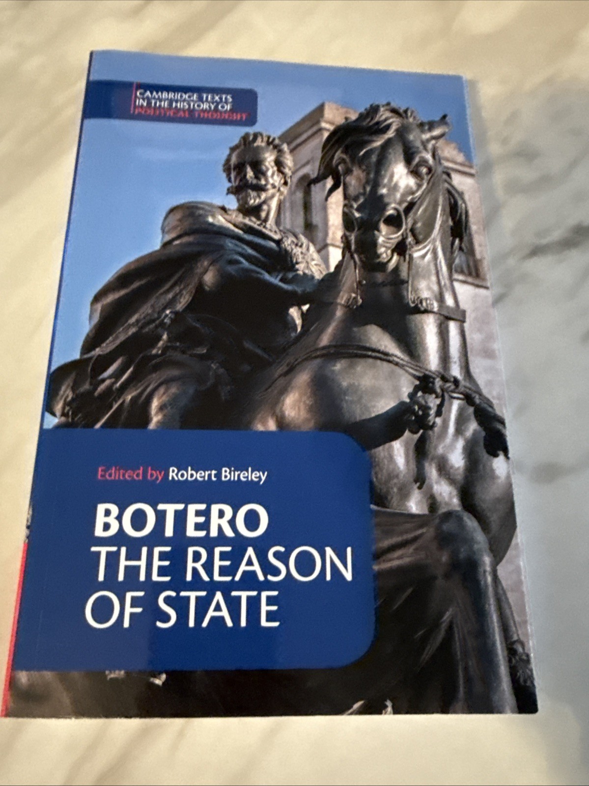 BOTERO THE REASON OF STATE Giovanni Botero PB VG Cambridge Texts Political