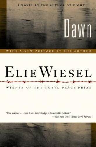 Dawn – Paperback By Wiesel, Elie – GOOD