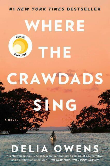 Where the Crawdads Sing Delia Owens Novel Hardcover Dust Jacket 9780735219090