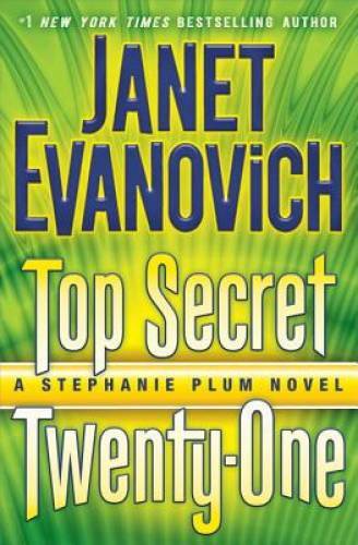 Top Secret Twenty-One (Stephanie Plum) – Hardcover By Evanovich, Janet – GOOD