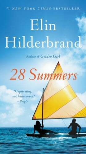 28 Summers by Elin Hilderbrand: New