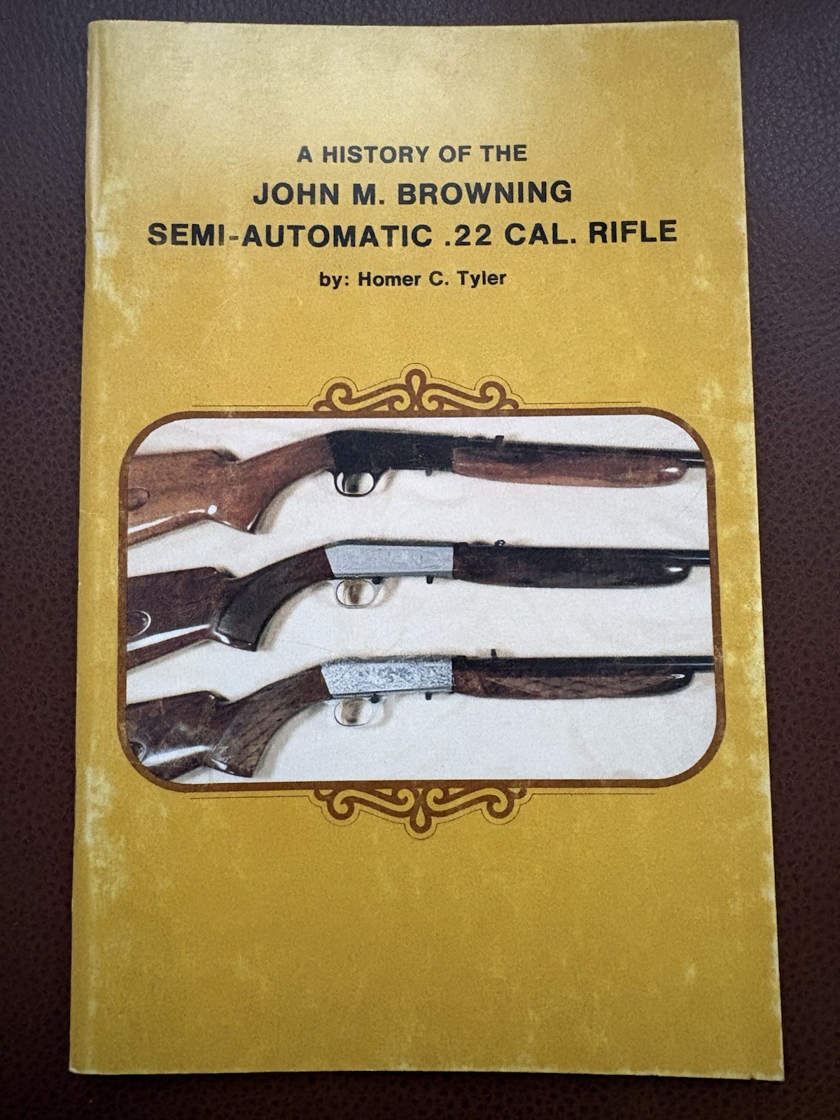 A History Of The John M Browning .22 Caliber Semi Automatic Rifle By Homer Tyler