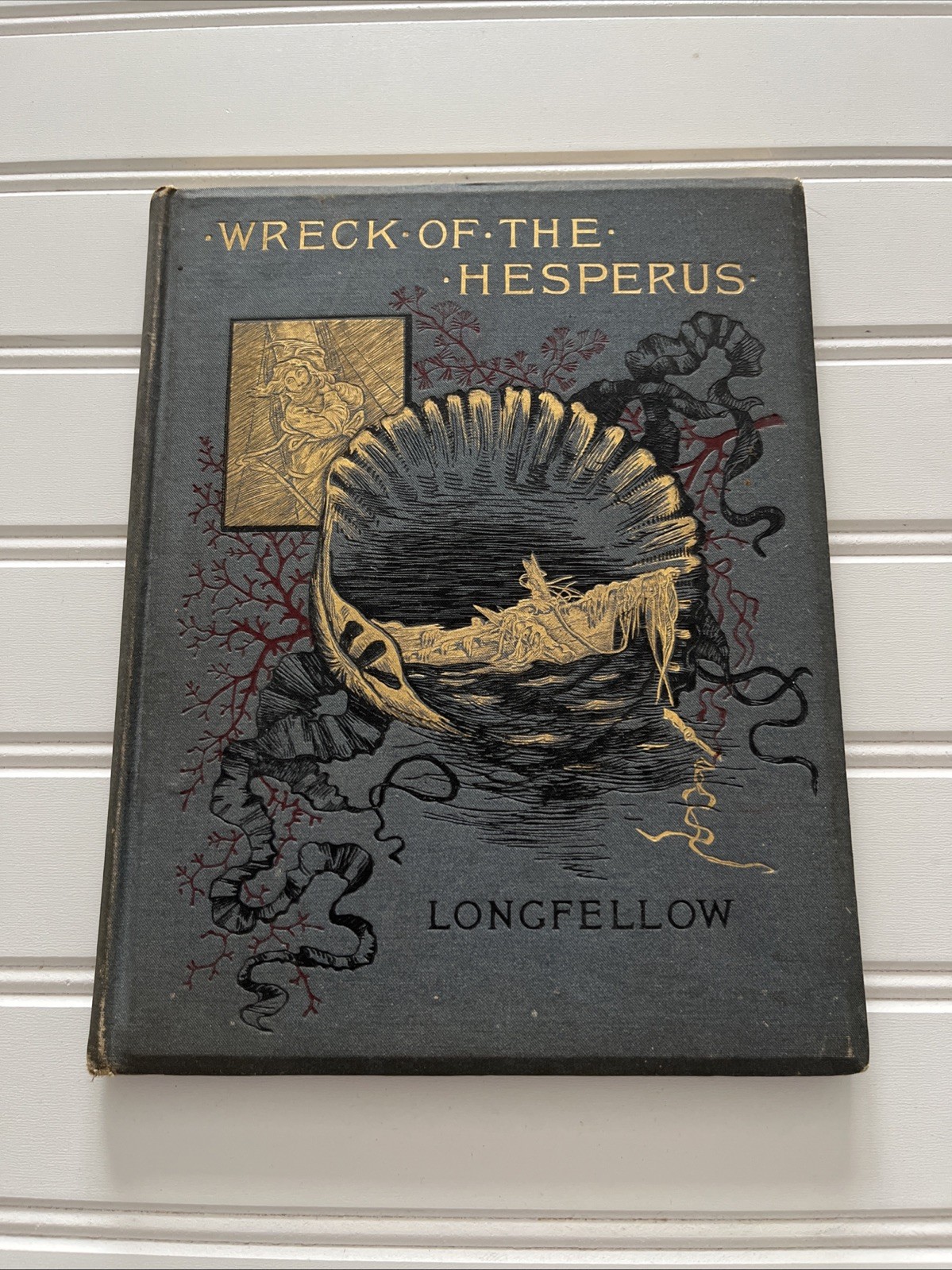 The Wreck of The Hesperus (Hardcover) Henry Wadsworth Longfellow Book 1886