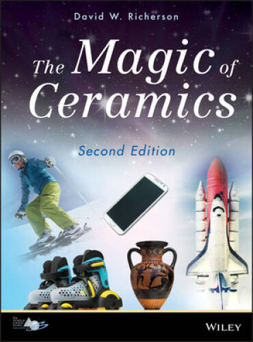 The Magic of Ceramics – Hardcover By David Richerson – VERY GOOD