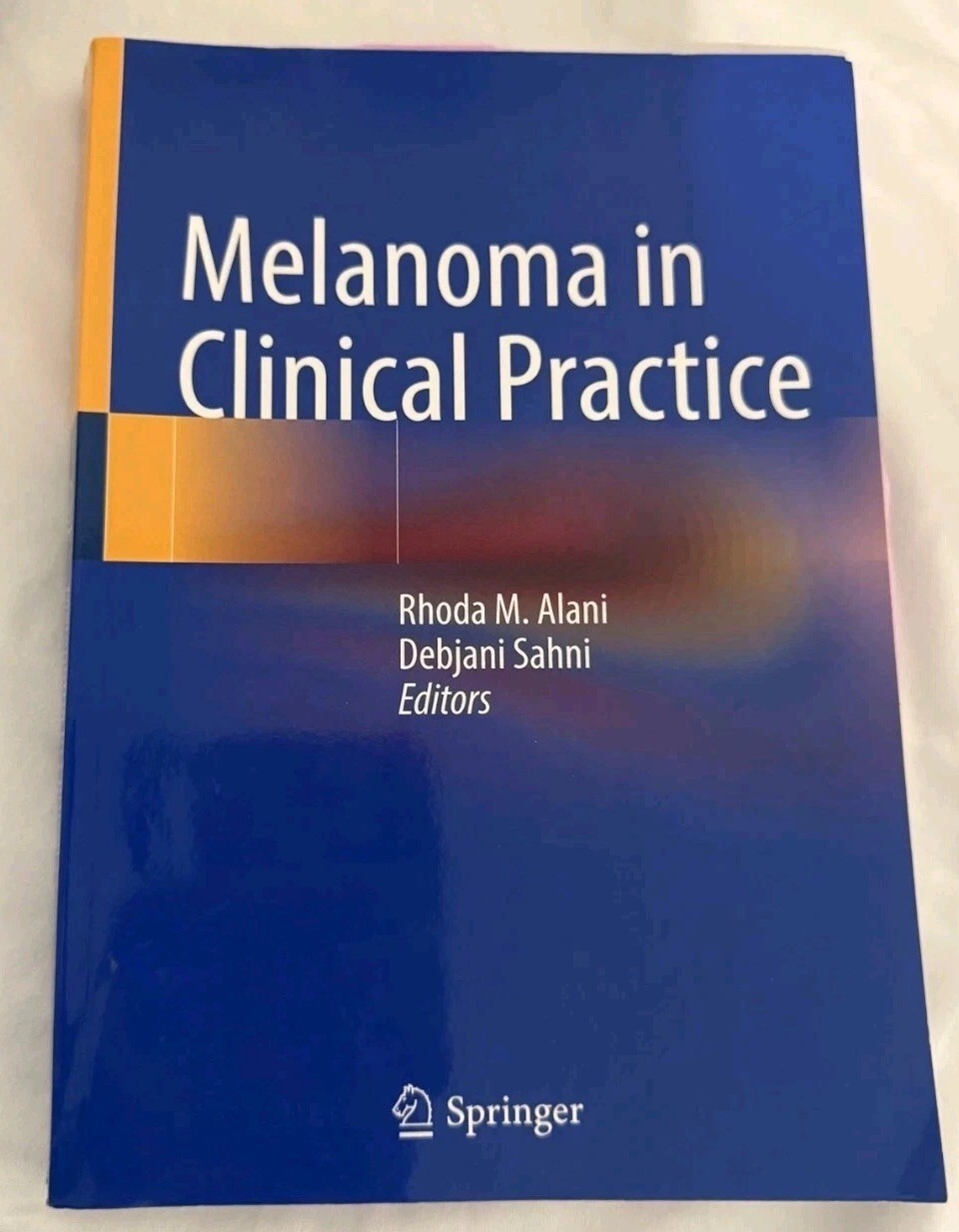 Melanoma in Clinical Practice by RhodaM Alani (Paperback) (2021)
