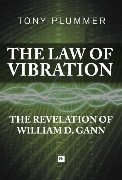 Law of Vibration : The Revelation of William D. Gann, Paperback by Plummer, T…