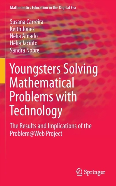 Carreira – Youngsters Solving Mathematical Problems with Technology – X555z