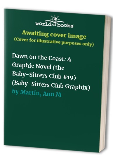 Dawn on the Coast A Graphic No – VERY GOOD