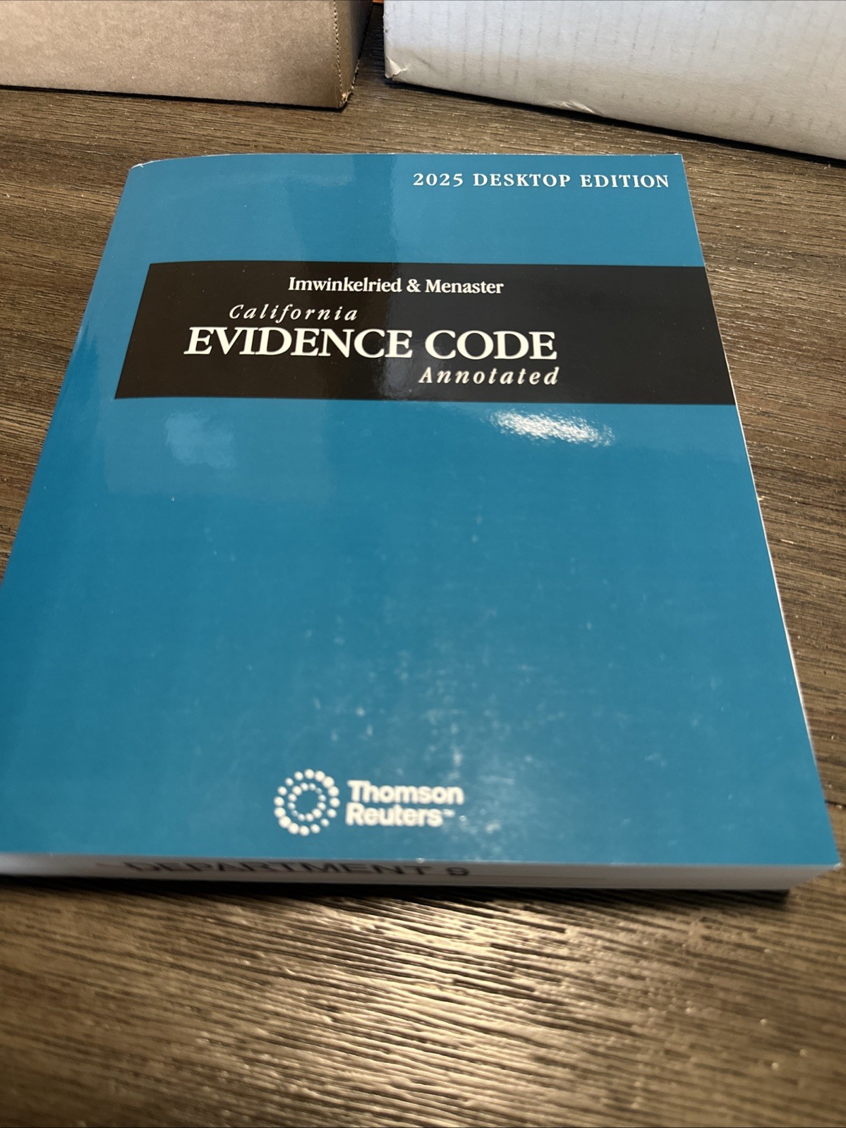 Imwinkelried & Menaster California Evidence Code Annotated 2025 Desktop Edition