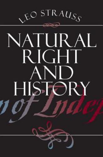 Natural Right and History (Walgreen Foundation Lectures), Strauss, Leo, Good Boo