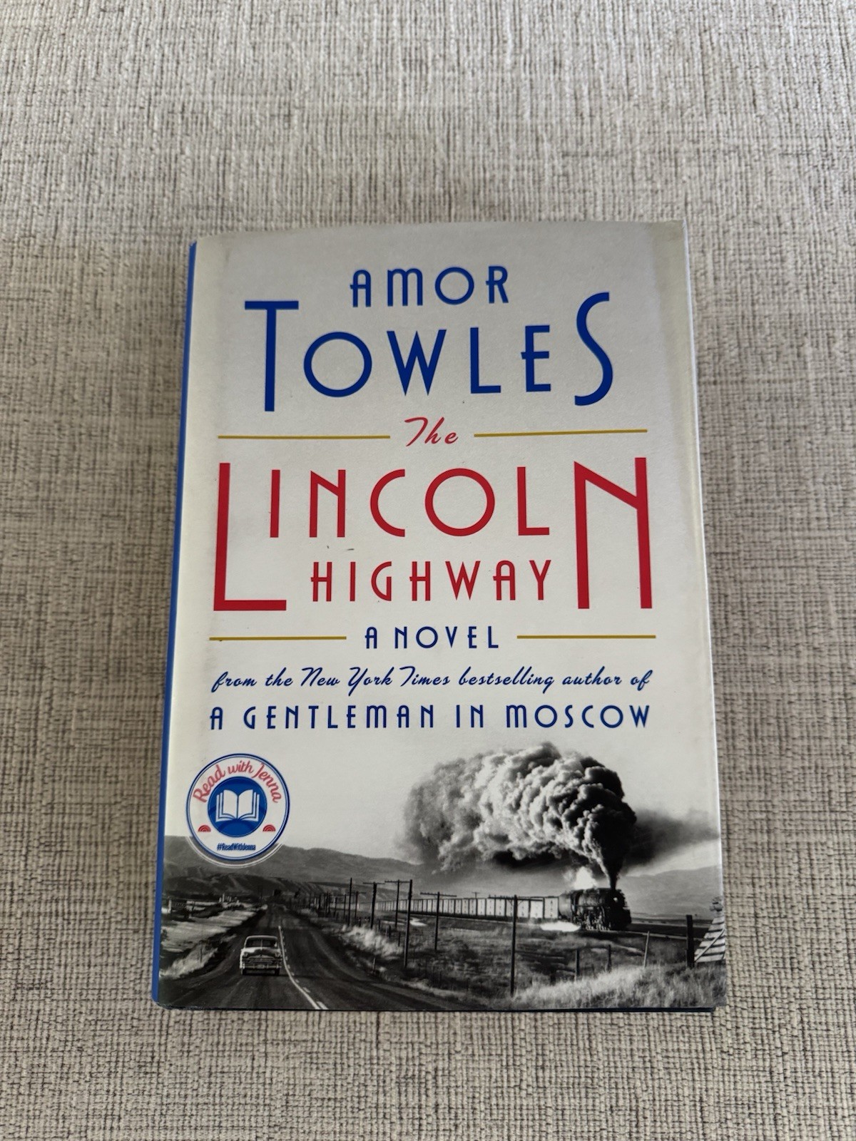 The Lincoln Highway Amor Towles HC DJ 2021 Excellent Condition Novel